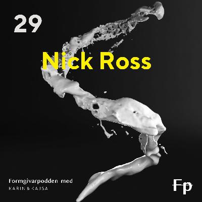 Gäst: Nick Ross Gäst: Nick Ross