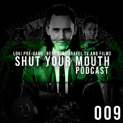 SYM - Our Favourite Time Travel in TV and Films (Loki Prep)