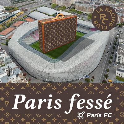 S2526E6 : Paris fessé - @ Paris FC S2526E6 : Paris fessé - @ Paris FC