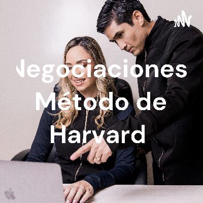 Negociaciones según los Metodos de Harvard