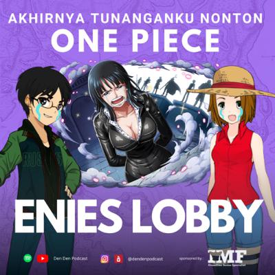 Akhirnya Ngerasain Nangis Karena Kapal | Akhirnya Tunanganku Nonton One Piece Ep 11