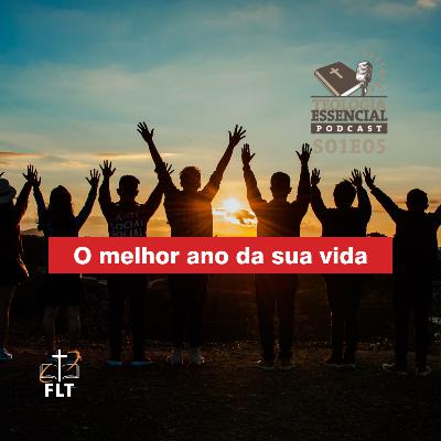 O melhor ano da sua vida