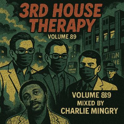 Vol. 89A (Charlie Mingry) Birthday Mix