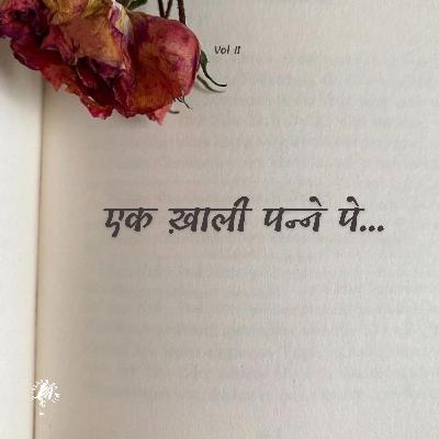 ek Khaali Panne pe (vol II) ek Khaali Panne pe (vol II)