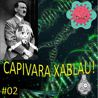 #02 / Coronavírus - Envenenamento do ex-espião russo - Hitler e o ódio - Genética