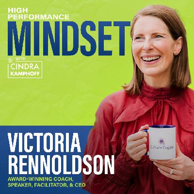 709: Leading Across Cultures: Building a Global Mindset with Victoria Rennoldson 709: Leading Across Cultures: Building a Global Mindset with Victoria Rennoldson