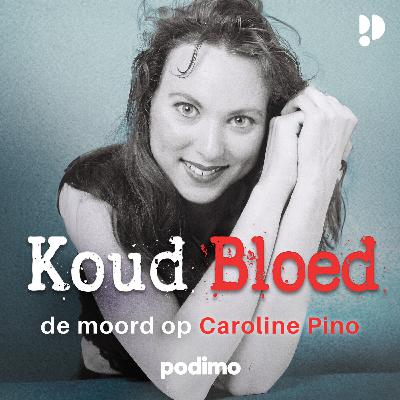 2. "Had ik maar…" - De Moord op Caroline Pino 2. "Had ik maar…" - De Moord op Caroline Pino