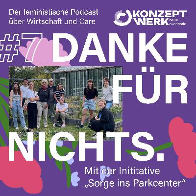 #7 Wie Shoppingcenter vergesellschaften? Mit der Initiative Sorge ins Parkcenter.