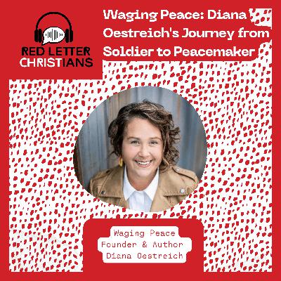 Waging Peace: Diana Oestreich's Journey from Soldier to Peacemaker