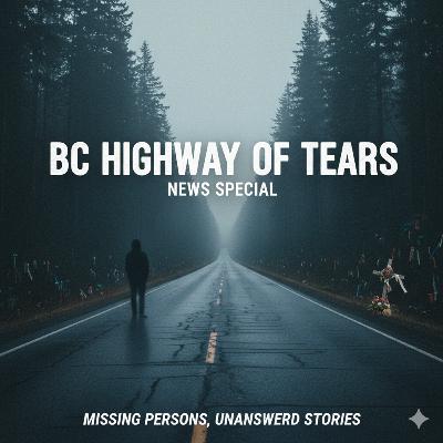 The Highway of Tears: Unraveling the Mysteries of a Tragic Stretch of Road The Highway of Tears: Unraveling the Mysteries of a Tragic Stretch of Road