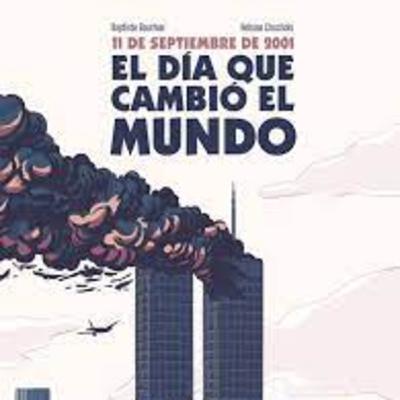 El día que cambió el mundo