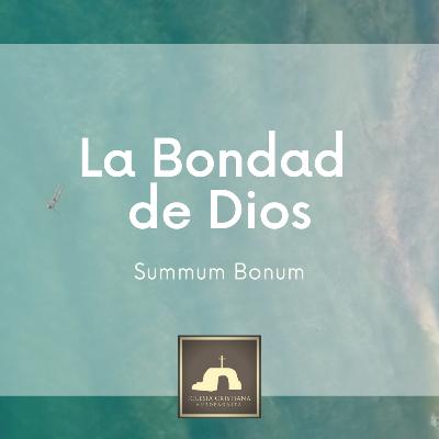 La Bondad de Dios