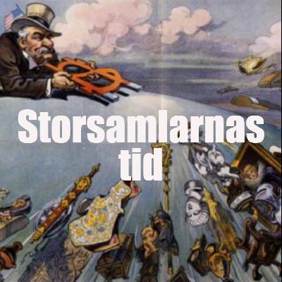 Avsnitt 42: Storsamlarnas tid
