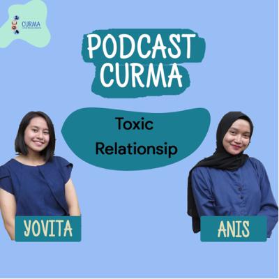 CUPODS | Eps. 4: Toxic Relationship