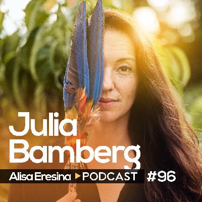 #96 Julia Bamberg: Integration – Making Psychedelics Last #96 Julia Bamberg: Integration – Making Psychedelics Last