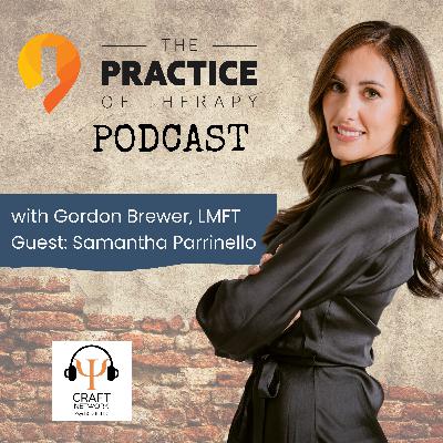 Why Private Practice Owners Feel Overwhelmed (and How to Fix It) | Samantha Parrinello | TPOT 412