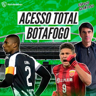 BNA 21/12 - ACESSO TOTAL BOTAFOGO / KANU DE SAÍDA? / VOLT CHEGANDO
