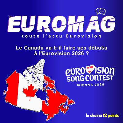 Le Canada va-t-il faire ses débuts à l’Eurovision 2026 ?