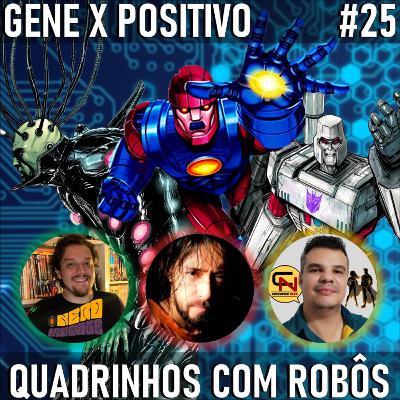 EP25 Quadrinhos Com Robôs/IAs EP25 Quadrinhos Com Robôs/IAs