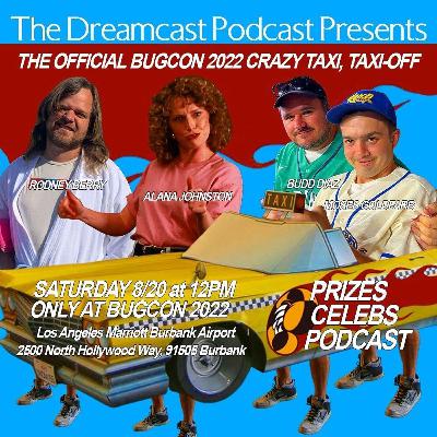 Episode 22: The Official BugCon 2022 Crazy Taxi, Taxi-Off