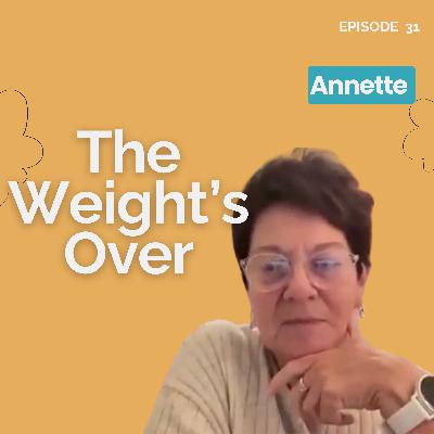 Annette – From Food Noise to Food Freedom Annette – From Food Noise to Food Freedom