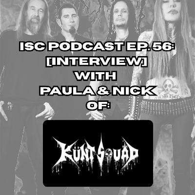 Ep. 56: [Interview] with PAULA & NIK of Melbourne's KÜNTSQUAD.