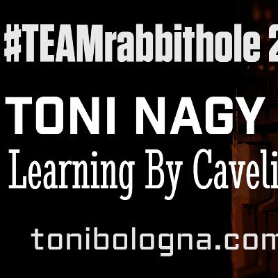 #TEAMrabbithole 279 | Toni Nagy - Learning By Cavelight - February 6, 2023