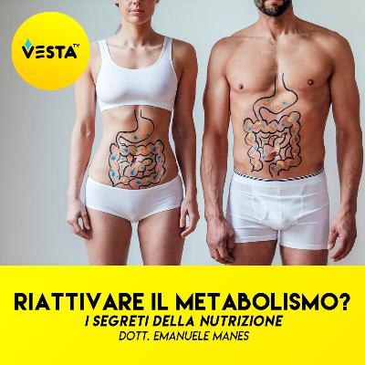 Come riattivare il metabolismo? Come riattivare il metabolismo?