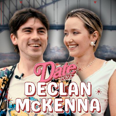 Ep 4: I went on a Date with Declan McKenna