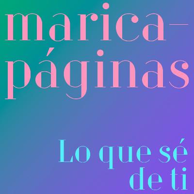 Lo que sé de ti, de Éric Chacour