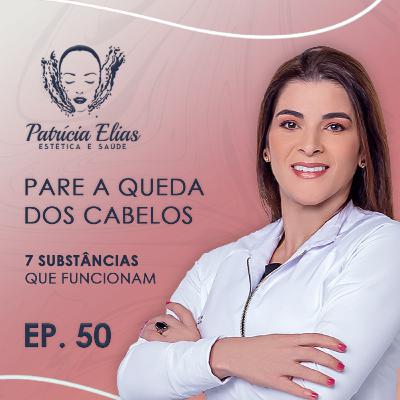 PARE A QUEDA DOS CABELOS com essas 7 Substâncias que Realmente Funcionam PARE A QUEDA DOS CABELOS com essas 7 Substâncias que Realmente Funcionam