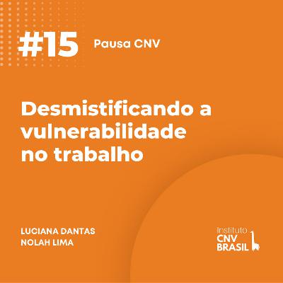 Desmistificando a vulnerabilidade no trabalho Desmistificando a vulnerabilidade no trabalho