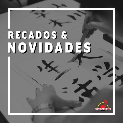 S02 | Recado Som Nascente - Setembro 2021 S02 | Recado Som Nascente - Setembro 2021