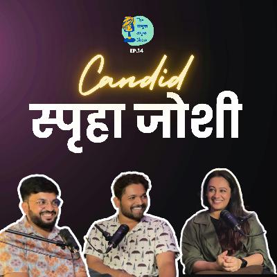 Candid Spruha Joshi | TATS EP 14 | Marathi Podcast | Omkar Shardul  @spruhaajoshi ​