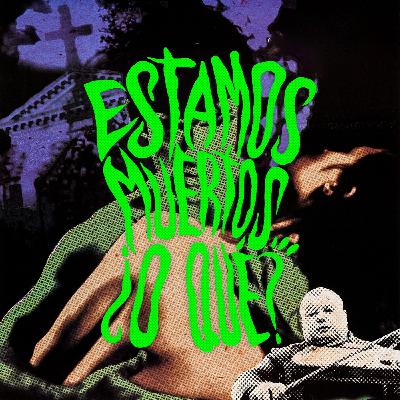 EM¿OQ? 75 – Mi Novia es un Zombie (1994)