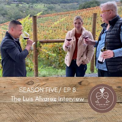 S5/EP8: The Luis Alvarez Interview S5/EP8: The Luis Alvarez Interview