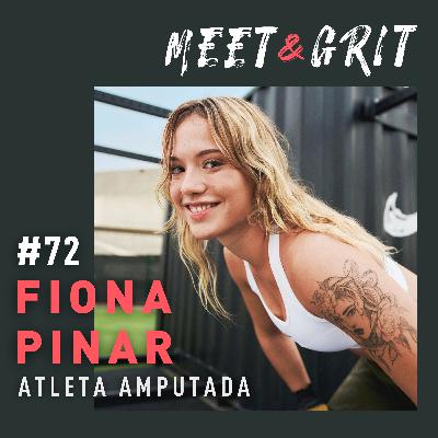 #72 - Fiona Pinar, atleta amputada