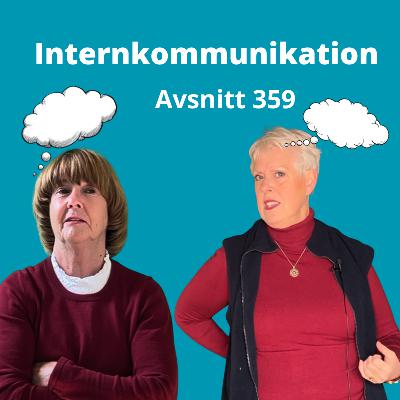 Avsnitt 359, Internkommunikation