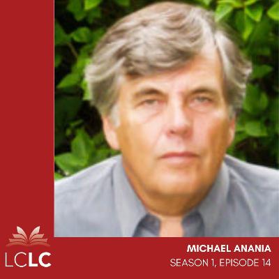 Episode 14: Michael Anania