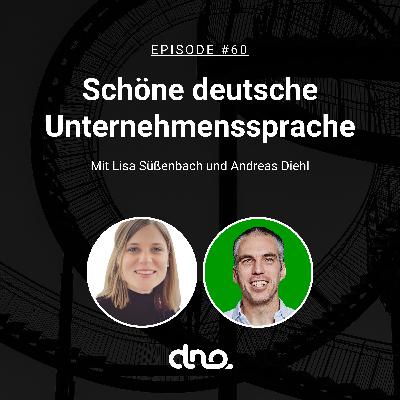 #60 Schöne deutsche Unternehmenssprache mit Dr. Lisa Süßenbach