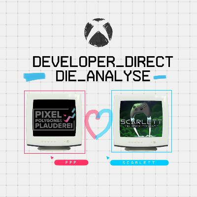 SCARLETT X PPP: Xbox Developer Direct - Unsere Analyse (Special)