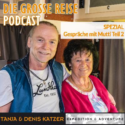 Gespräche mit Mutti Teil 2 - Spezial über den Lockdown, über die Freude des Lebens trotz Behinderung, über positives Denken, Motivation, Reiselust Gespräche mit Mutti Teil 2 - Spezial über den Lockdown, über die Freude des Lebens trotz Behinderung, über positives Denken, Motivation, Reiselust