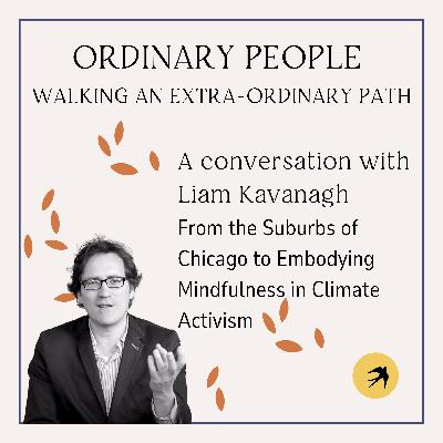 A Conversation with Liam Kavanagh A Conversation with Liam Kavanagh