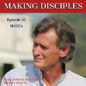 Hosea – Episode 32