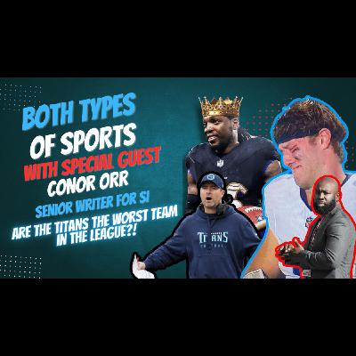 Episode 57: Connor Orr & Sean Salisbury