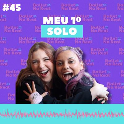 MEU 1º SOLO - COMO FOI? #45