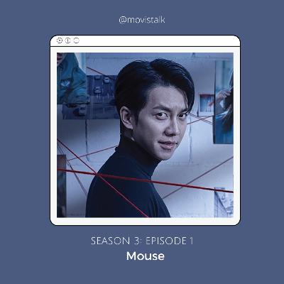 #48 Mouse: Predator psikopat yang mendadak punya perasaan #48 Mouse: Predator psikopat yang mendadak punya perasaan
