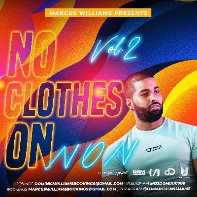 No Clothes On (90s Dancehall Mix) Vol. 2 - Varioius Artists Mixed By Marcus Williams