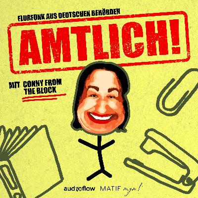 AMTLICH Ciao! - mit Conny from the Block