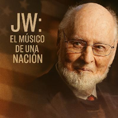 JOHN WILLIAMS: EL MÚSICO DE UNA NACIÓN. PARTE 1/2 Especial GMV